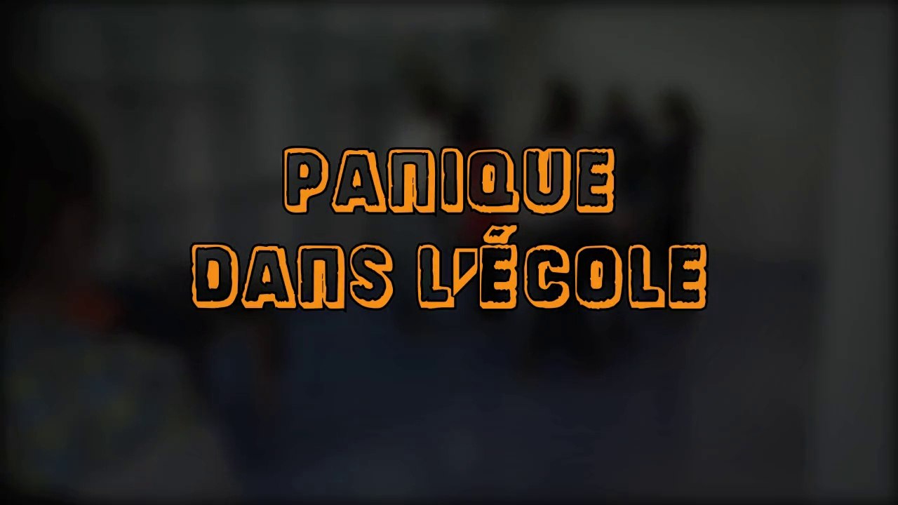 Panique dans l'école