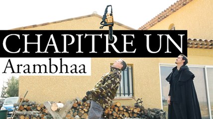 Ephemera - Chapitre un - Arambhaa | S01E01