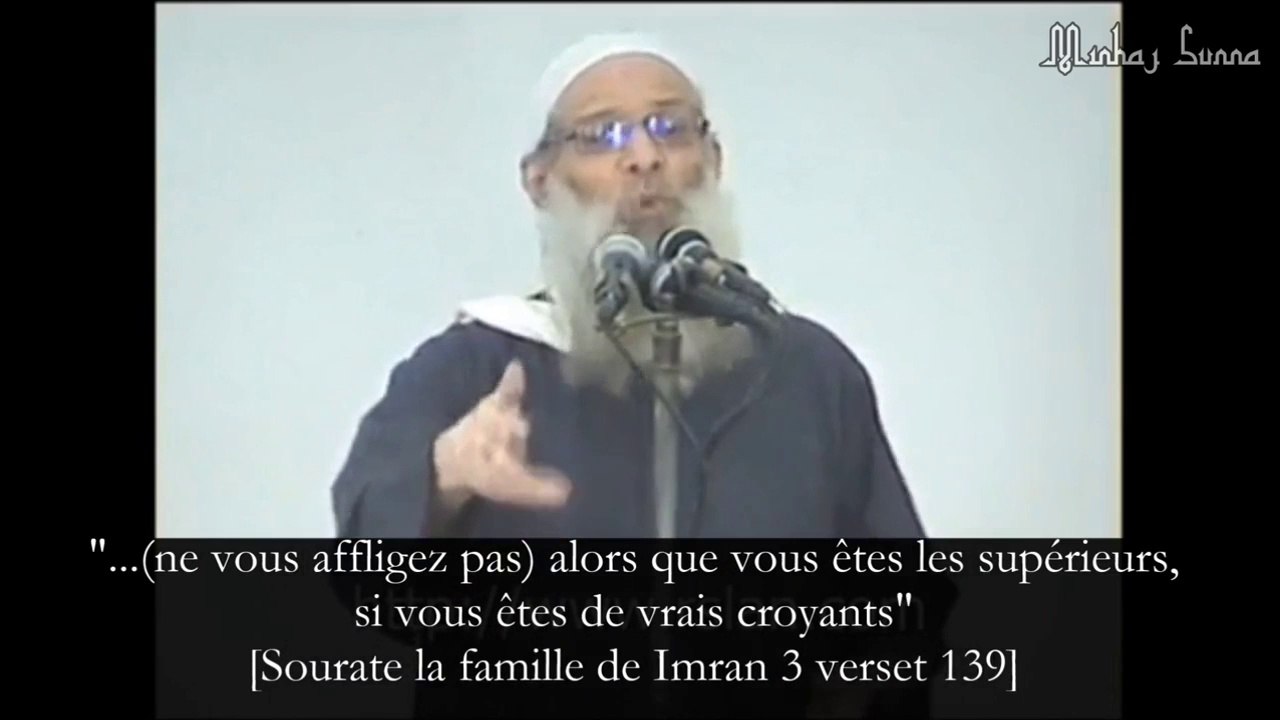 Ne te rabaisse pas Ô muslim - cheikh Mohamed Sa'id Rslan