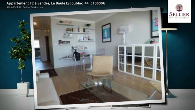 Appartement F2 à vendre, La Baule Escoublac 44, 510000€