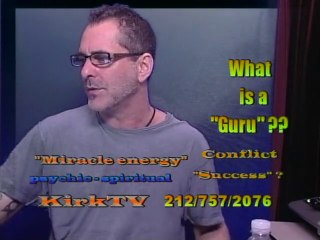 Kirk Spiritual Television / Vintage Episode: "What is a Guru?"
