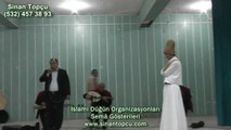 Sinan Topçu manisa ilahi grubu ve semazen ekibi gösterisi manisa soma belediyesi nikah dairesi