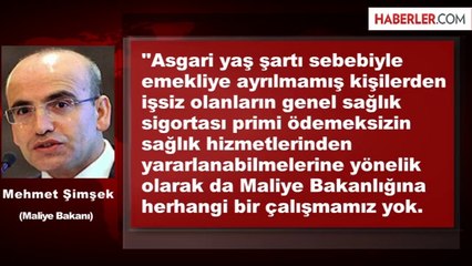 Maliye Bakanı'ndan Yaşa Takılanlarla Kötü Haber