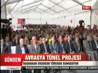 Başbakan Erdoğan Avrasya Tünel Projesinde Konuştu