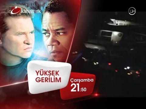 YÜKSEK GERİLİM 23 Nisan Çarşamba akşamı saat 21.50'de Kanaltürk Sinema Kuşağında!