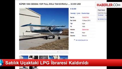 Satılık Uçaktaki LPG İbraresi Kaldırıldı