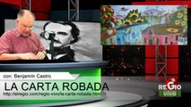 LA CARTE ROBADA 21 DE ABRIL DEL 2014 - 21 de Abril de 2014 - 100 años de soledad - nada de magia ni irracionalismo es el método de Cervantes y Goya para comprender el alma de los pueblos sometidos