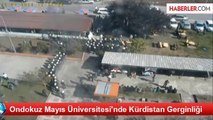 Ondokuz Mayıs Üniversitesi'nde Kürdistan Gerginliği