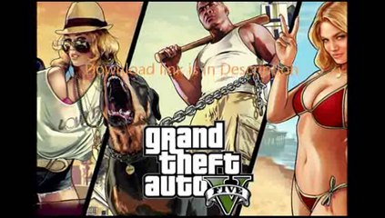 Gta 5 -  download for PC  [NO survey NO password]