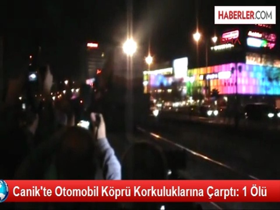 Canik'te Otomobil Köprü Korkuluklarına Çarptı: 1 Ölü