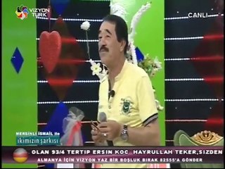 MERSİNLİ  İSMAİL  AĞLADIM