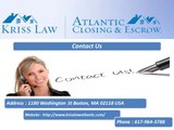 Kriss Law Atlantic Closing & Escrow - 617-964-3788