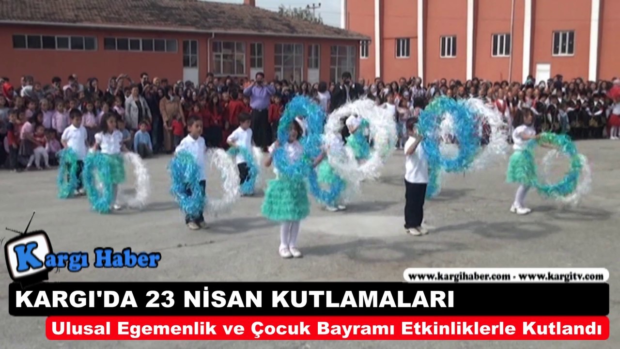 23 Nisan Kargı'da Coşkuyla Kutlandı www.kargihaber.com
