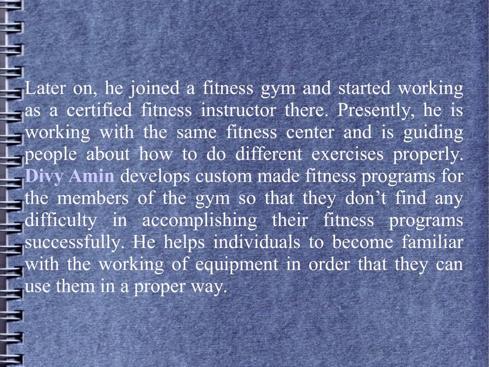 Seek Guidance of Divy Amin to Learn How to Remain Fit and Healthy
