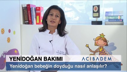 Yenidoğan bebeğin doyduğu nasıl anlaşılır ?