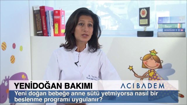 Yeni doğan bebeğe anne sütü yetmiyorsa nasıl bir beslenme programı uygulanır ?