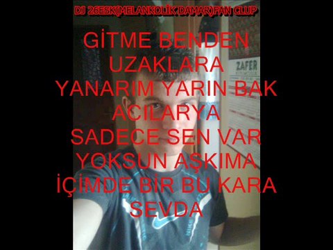 DJ 26ESK(MELANKOLİK DAMAR) VE SİTEMKAR-KAMBELLA-FEAT BEAT DJ ZEHİR-2008 SADECE SEN 2014