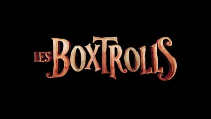Les Boxtrolls : bande annonce HD VF