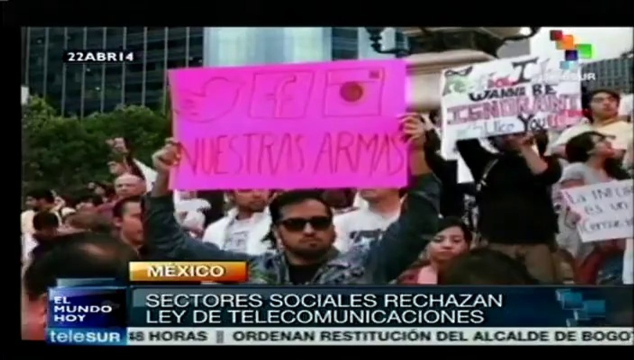 México: rechazan reformas en telecomunicación pues buscan la censura