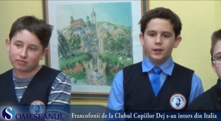 Francofonii de la Clubul Copiilor Dej s-au intors din Italia