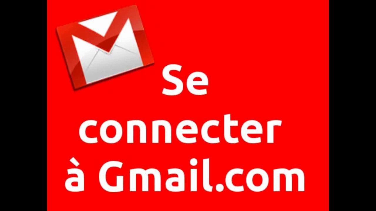Gmail Se Connecter Video Dailymotion