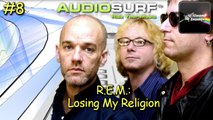AUDIOSURF - R.E.M. : Losing My Religion