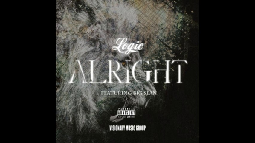 LOGIC ft BIG SEAN " Alright " (New Song 2014). - Vidéo Dailymotion