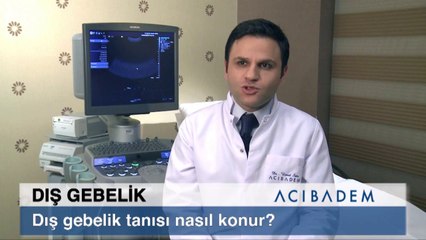 Dış gebelik tanısı nasıl konur?
