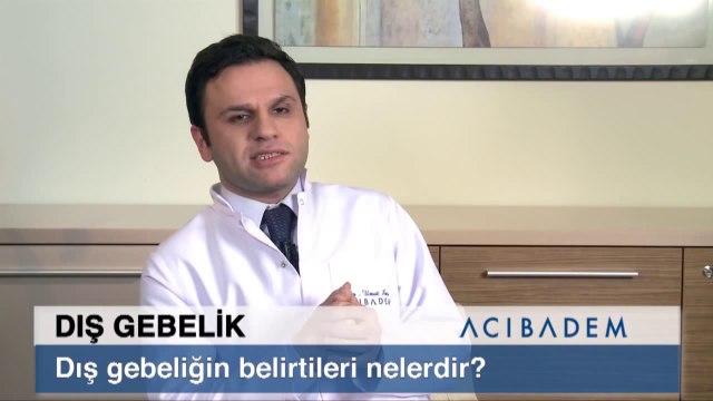 Dış gebeliğin belirtileri nelerdir?