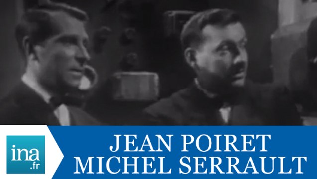 Jean Poiret et Michel Serrault Le meilleur moment pour programmer un spectacle - Archive INA