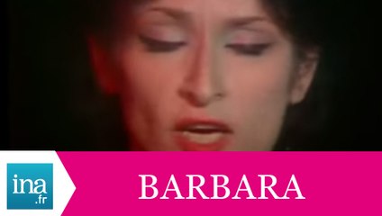 Barbara "L'homme en habit rouge" (live officiel) - Archive INA