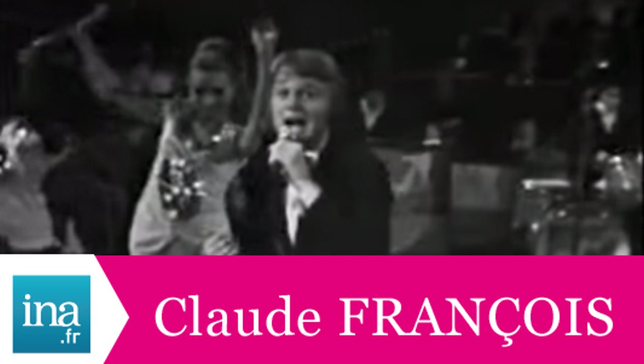 Claude François "Reste" (live officiel) - Archive INA - Vidéo Dailymotion