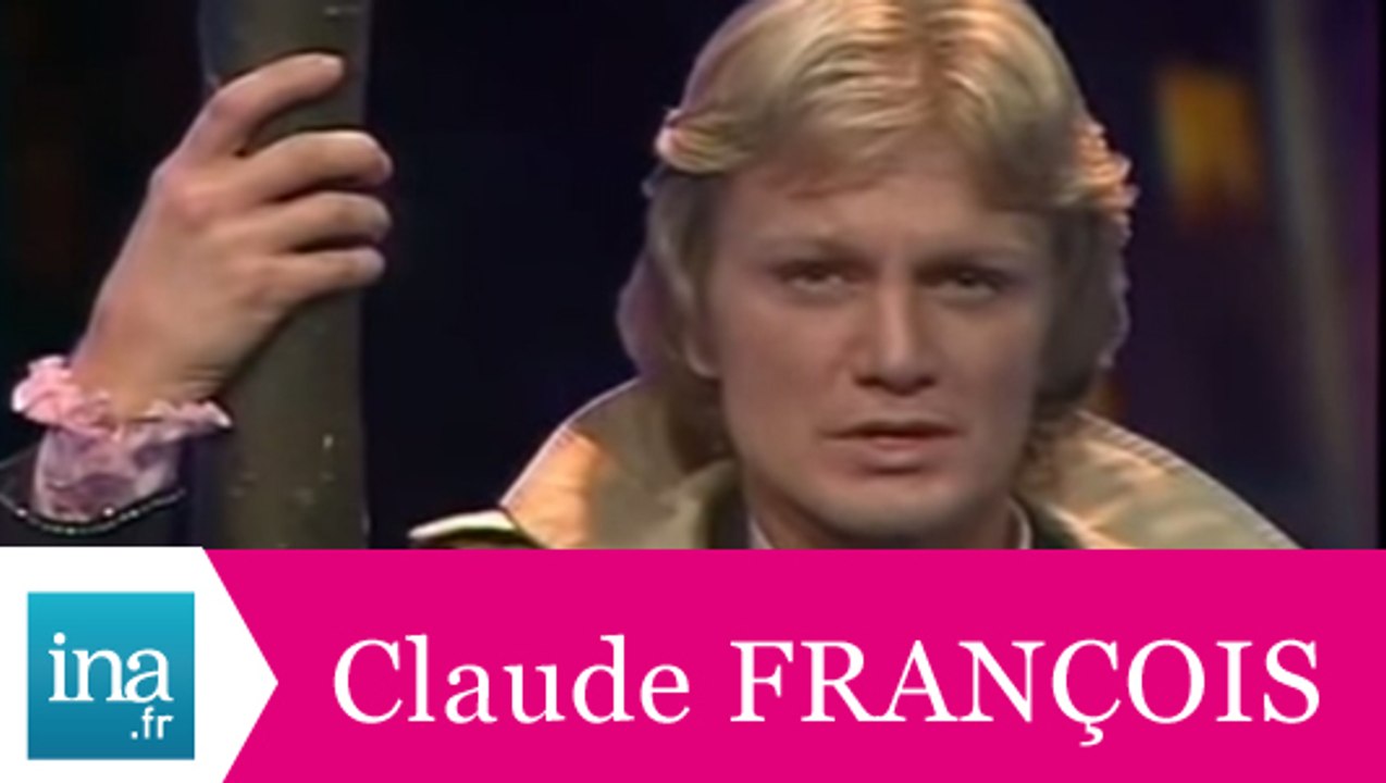 Claude François "Et je t'aime tellement" (live officiel) - Archive INA