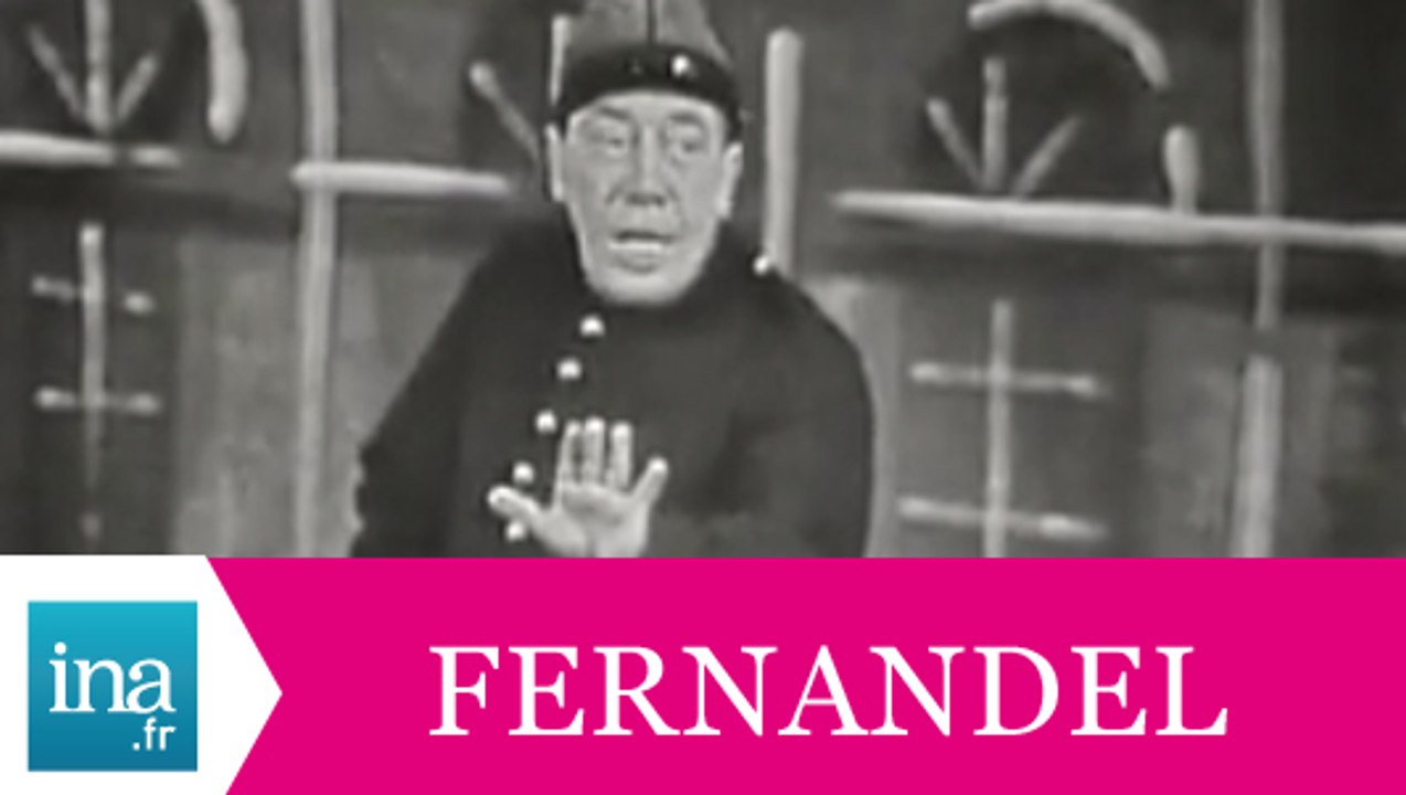 Fernandel 'Il a des galons' - Archive INA