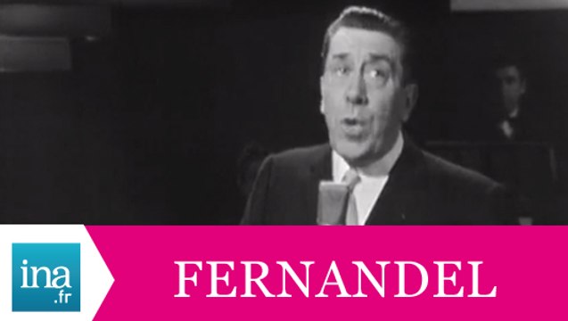 Fernandel Si je puis m'exprimer ainsi (live officiel) - Archive INA