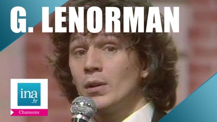 Gérard Lenorman "Si j'étais président" (live officiel) - Archive INA