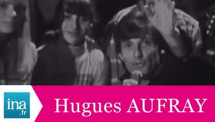 Hugues Aufray "Il faut ranger ta poupée" (live officiel) - Archive INA