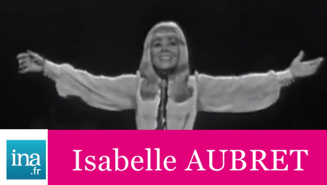 Isabelle Aubret C Est Beau La Vie Paroles