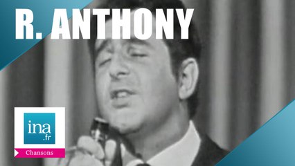 Richard Anthony "Je me suis souvent demandé" (live officiel) - Archive INA