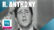 Richard Anthony "J'entends siffler le train" (live officiel) - Archive INA