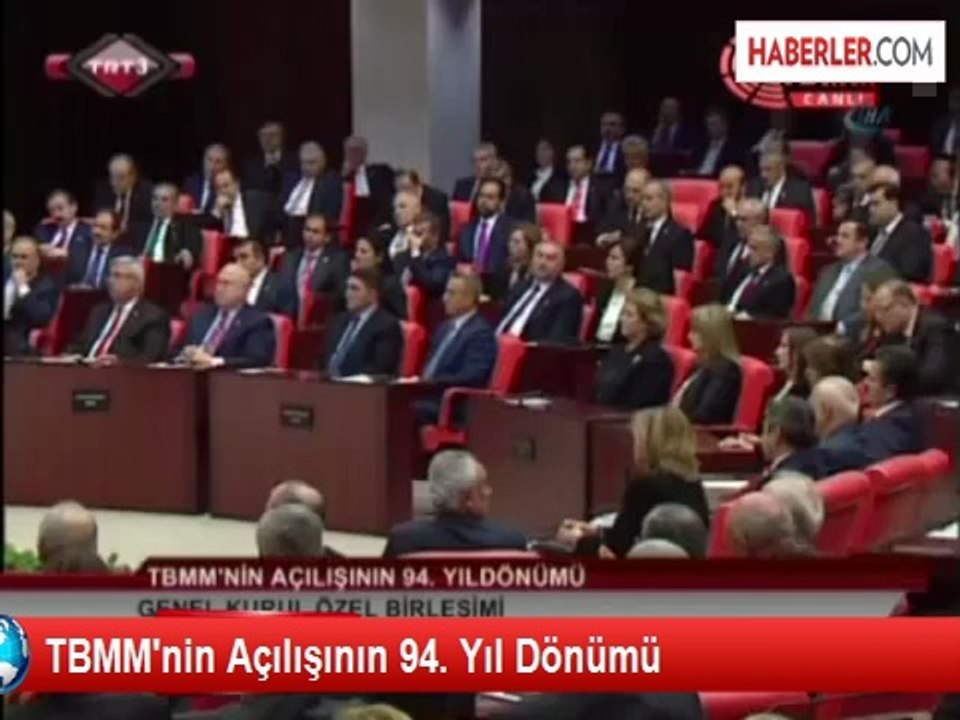 TBMM'nin Açılışının 94. Yıl Dönümü