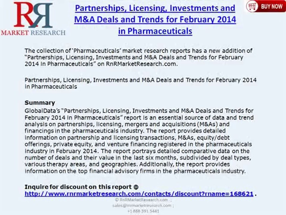 Partnerships, Licensing, Investments and M&A Deals for February 2014 in Pharmaceuticals Market