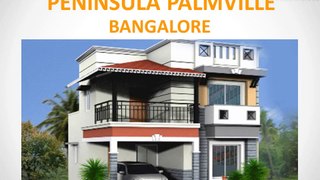 Peninsula Palmville Bangalore