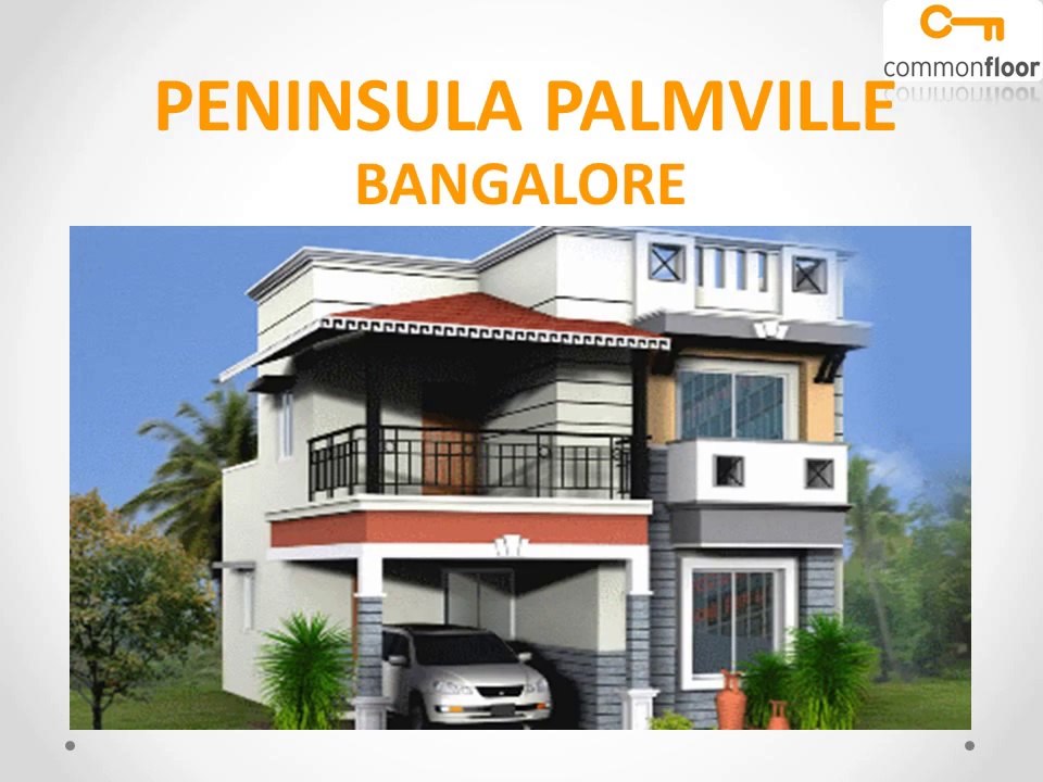 Peninsula Palmville Bangalore