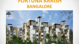 Fortuna Krrish Bangalore