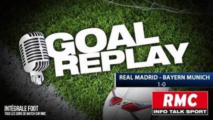 Real Madrid-Bayern Munich : le Goal Replay avec le son RMC Sport!