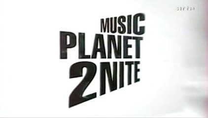 2002/10/29 Arno - MUSIC PLANET 2NITE (Arte)
