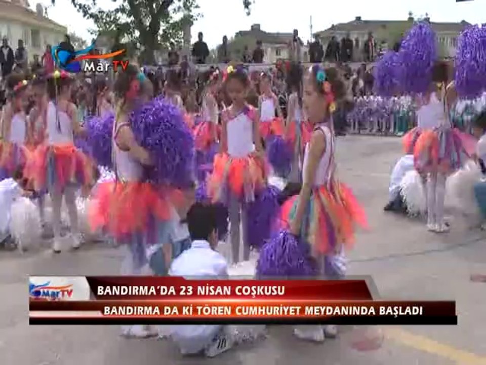 BANDIRMADA 23 NİSAN ÇOŞKUSU