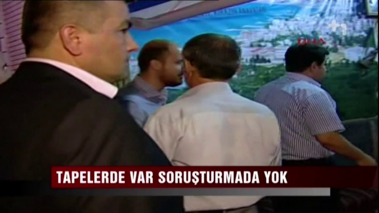 Tapelerde var soruşturmada yok - Canlı Gaste