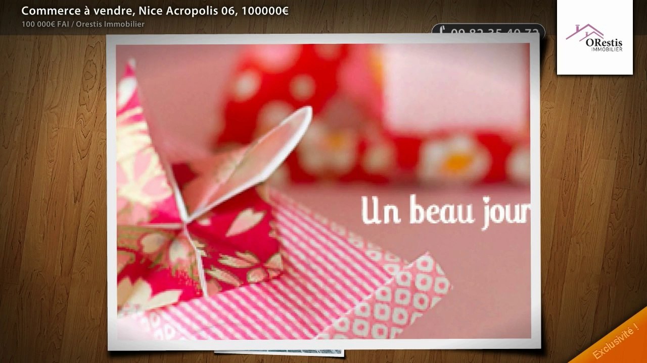 Commerce à vendre, Nice Acropolis 06, 100000€